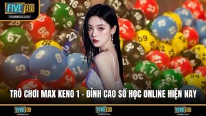 Trò chơi Max Keno 1